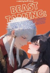 beast-taming-reincarnated-with-the-ultimate-bond-system