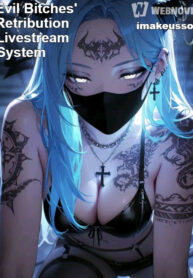 evil-bitches-retribution-livestream-system