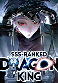 sss-ranked-dragon-king-my-innate-ability-is-unbelievable