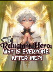 the-reluctant-hero-why-is-everyone-after-me