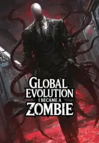 global-evolution-i-became-a-zombie