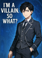 i-am-a-villain-so-what