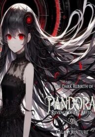the-dark-rebirth-of-pandora-revenge-of-the-abyss